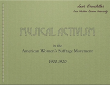 Video Presentation: Music in the Women’s Suffrage Movement